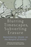 Blurring Timescapes, Subverting Erasure