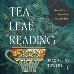 Tea Leaf Reading - Towers, Jacqueline (Jacqueline Towers)