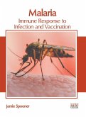Malaria: Immune Response to Infection and Vaccination Malaria: Immune Response to Infection and Vaccination