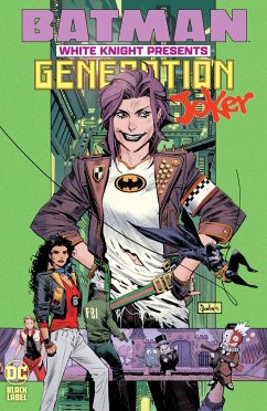 Batman: White Knight Presents: Generation Joker - Collins, Katana; McCormack, Clay