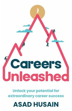 Careers Unleashed - Husain, Asad