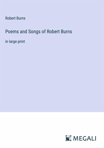 Poems and Songs of Robert Burns