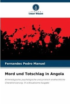 Mord und Totschlag in Angola - Pedro Manuel, Fernandes