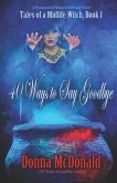 40 Ways to Say Goodbye