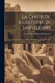 La Chute de Khartoum, 26 Janvier 1885: Procès du Colonel Hassan-Benhassaoui, Juin-Juillet 1887