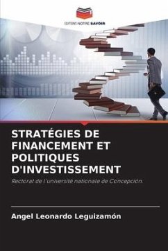 STRATÉGIES DE FINANCEMENT ET POLITIQUES D'INVESTISSEMENT - Leguizamón, Angel Leonardo