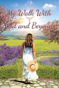 My Walk With God and Beyond - Bogga