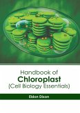 Handbook of Chloroplast (Cell Biology Essentials)