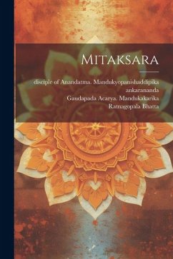 Mitaksara - Mandukakarika, Gaudapada Acarya; Svami, Svayam-Prakaananda Sarasvati