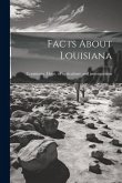 Facts About Louisiana