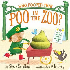 Who Pooped That Poo in the Zoo? - Smallman, Steve
