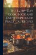 The Every-day Cook-book and... - Bild 1