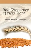 Seed Production of Field Crops