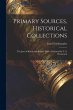 Primary Sources, Historical... - Bild 1