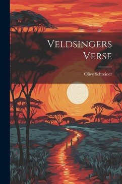 Veldsingers Verse - Schreiner, Olive