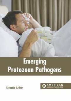 Emerging Protozoan Pathogens