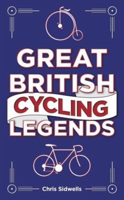 Great British Cycling Legends - Sidwells, Chris