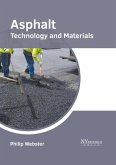 Asphalt: Technology and Materials