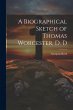 A Biographical Sketch of Thomas... - Bild 1