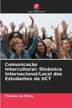 Comunicação Intercultural: Dinâmica Internacional/Local dos Estudantes da UCT - du Plooy, Thomas