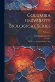 Columbia University Biological Series: Morgan, T.h. Regeneration. 1901; Volume 6