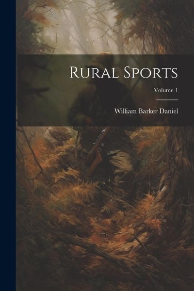Rural Sports; Volume 1 Rural Sports; Volume 1