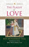 The Plague of Love: Selected Sufi Love Poems of Mir Taqi Mir