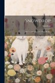 Snowdrop; or The Adventures of a White Rabbit