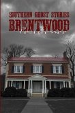 Southern Ghost Stories: Brentwood, Tennessee