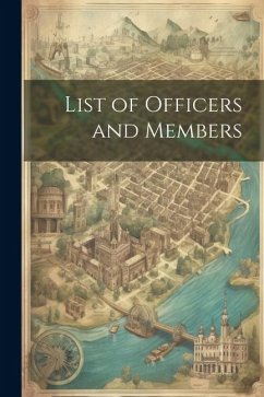 List of Officers and Members - Anonymous