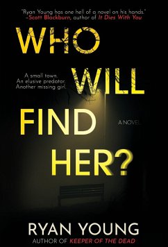 Who Will Find Her? - Young, Ryan