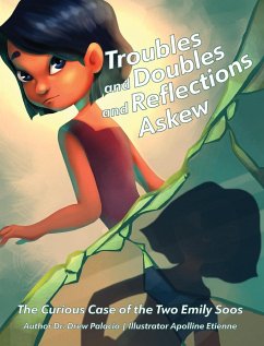 Troubles and Doubles and Reflections Askew - Palacio, Drew