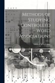 Methods of Studying Controlled Word Associations