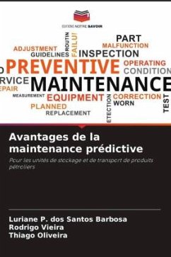 Avantages de la maintenance prédictive - P. dos Santos Barbosa, Luriane;Vieira, Rodrigo;Oliveira, Thiago