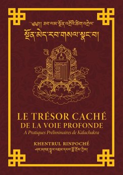 Le Trésor Caché de la Voie Profonde - Jamphel Lodrö, Shar Khentrul