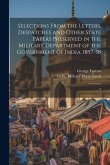 Selections From the Letters, Despatches and Other State Papers Preserved in the Military Department of the Government of India, 1857-58: 3