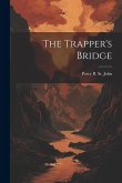 The Trapper's Bridge