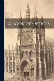 A Book of Offices