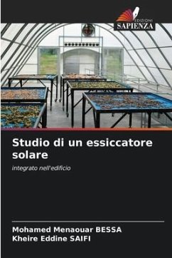 Studio di un essiccatore solare - BESSA, Mohamed Menaouar;SAIFI, Kheire Eddine
