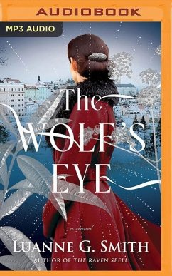 The Wolf's Eye - Smith, Luanne G