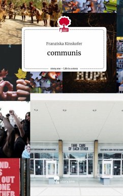 communis. Life is a Story - story.one - Kinskofer, Franziska