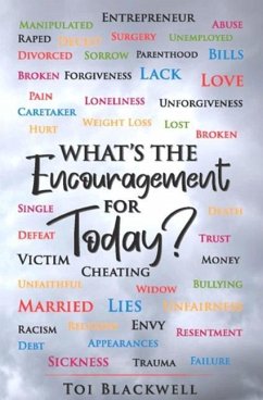 What's The Encouragement For Today? - Blackwell, Toi