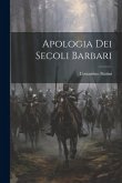 Apologia dei Secoli Barbari