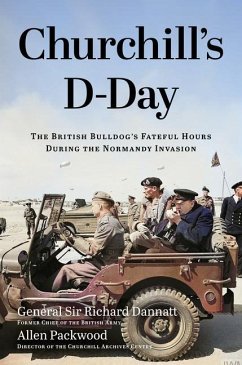Churchill's D-Day - Packwood, Allen; Dannatt, Richard