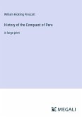 History of the Conquest of Peru