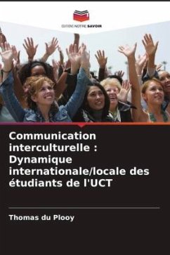 Communication interculturelle : Dynamique internationale/locale des étudiants de l'UCT - du Plooy, Thomas