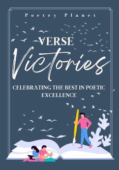 Verse Victories: Celebrating the Best in Poetic Excellence - Planet, Poetry