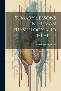 Cover Primary Lessons in Human Physiology and Health