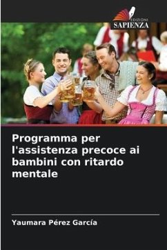 Programma per l'assistenza precoce ai bambini con ritardo mentale - Pérez García, Yaumara