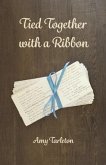 Tied Together with a Ribbon